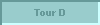  Tour D 